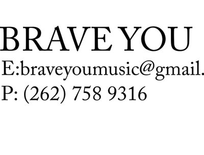 Brave You photo