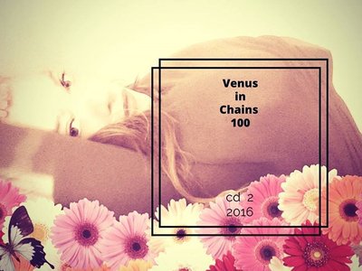 VenusinChains100 Music Project 100 photo