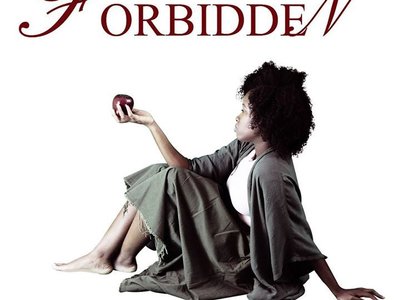 "FORBIDDEN"  available now!!!