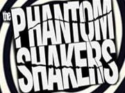 THE PHANTOM SHAKERS photo