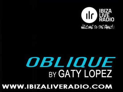 OBLIQUE RADIO SHOW - EVERY MONDAY 3pm-4pm ON IBIZALIVERADIO