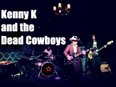 Kenny K and the Dead Cowboys photo