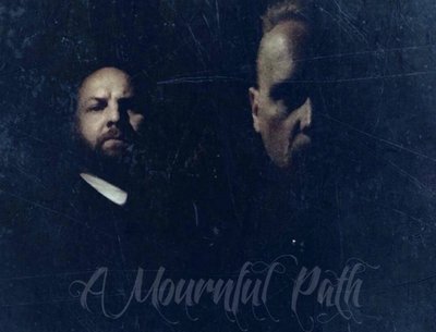 A Mournful Path