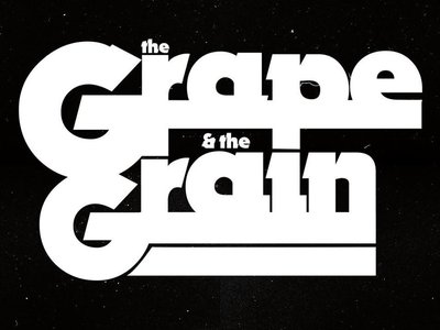 The Grape And The Grain photo
