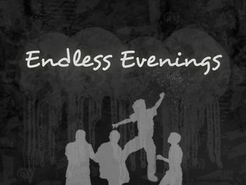 Endless Evenings photo