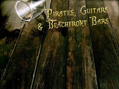 Pirates, Guitars & Beachfront Bars photo
