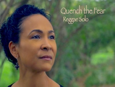 Quench the Fear - reggae solo