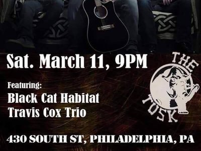 March 11th Show at The Tusk - Philadelphia