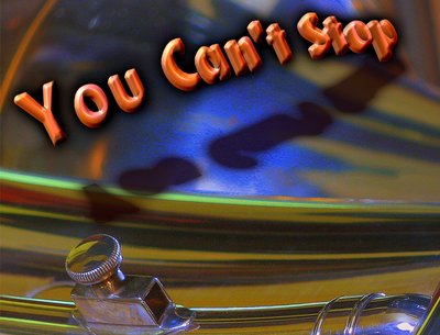 You Can't Stop