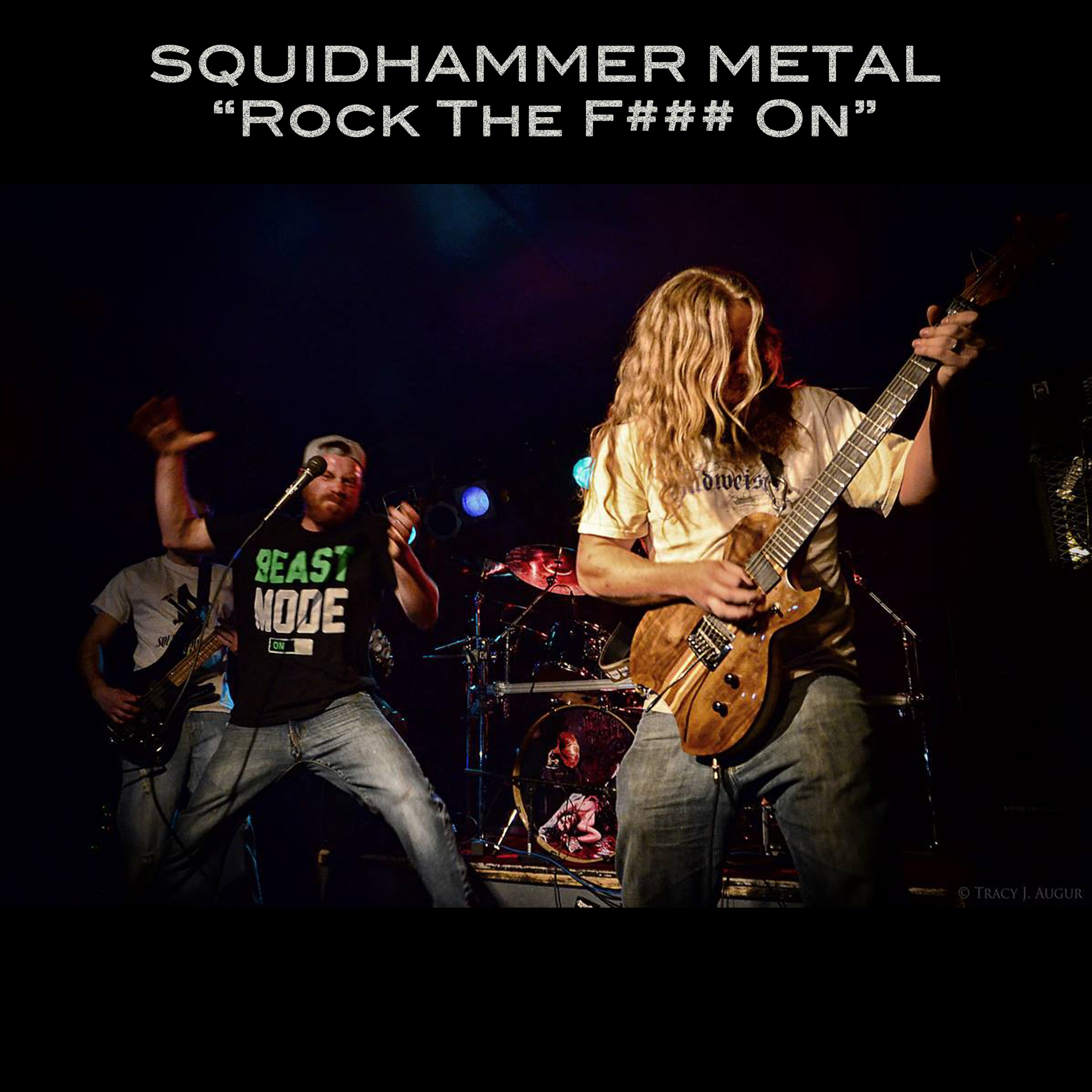 Rock The F*** On by Squidhammer Metal | ReverbNation