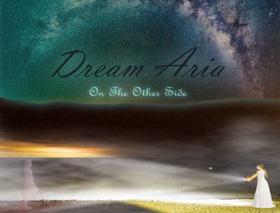 Dream Aria On the Other Side Front Cover