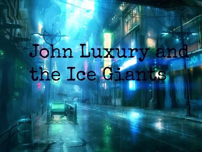 John Luxury and the Ice Giants photo