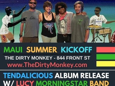 Join us for the Maui Summer Kickoff Party Thursday June 22nd @ The Dirty Monkey Lahaina!