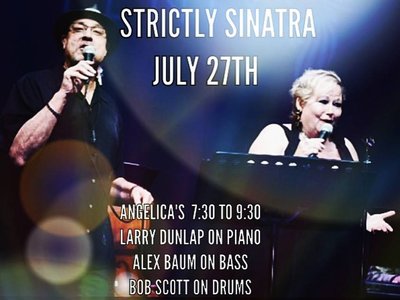 Join us July 27th at Angelica's in Redwood City with guest pianist Larry Dunlap!