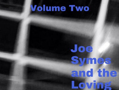 Joe Symes and the Loving Kind photo