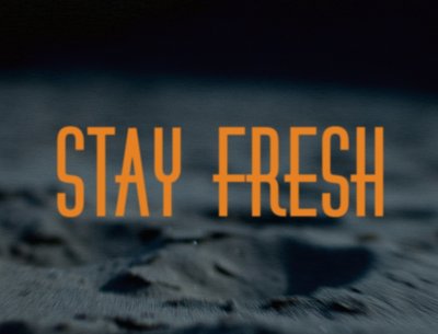 Stay Fresh