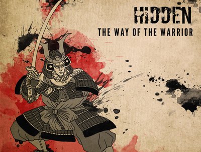 Hidden - The Way of the Warrior