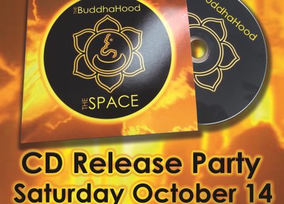 The Buddhahood CD Release Party at The Firehouse Saloon w/s/g Subatomic Revolution