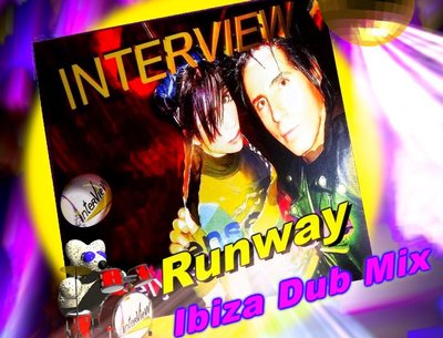 Interview Runway - Ibiza Dub Mix Â©2017 INTERVIEW Music Label Production 
