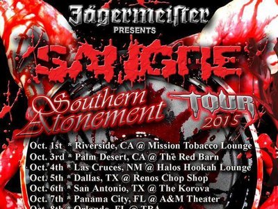 Sangre "Southern AtonementTour" 2015 dates