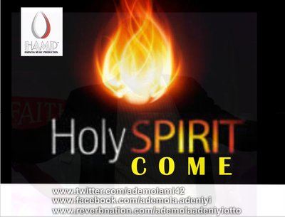 Holy Spirit Come