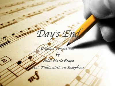 Day's End (Feat. Fishinmissio on Saxophone)