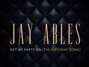 Get My Party On (The Birthday Song)
