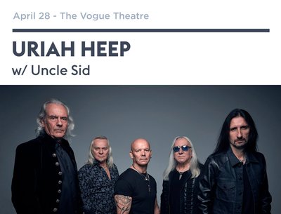 Uriah Heep w/Uncle Sid