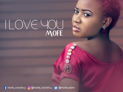 i love you- MOFE