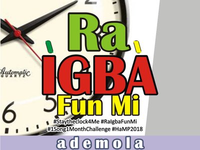 Ra Igba Fun Mi