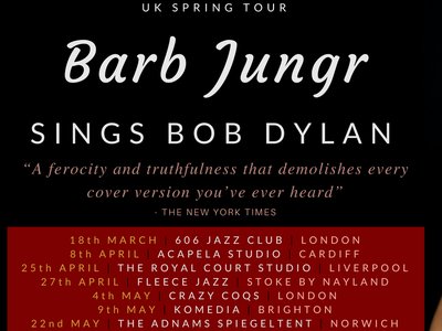 Barb Jungr sings Bob Dylan - Spring 2018