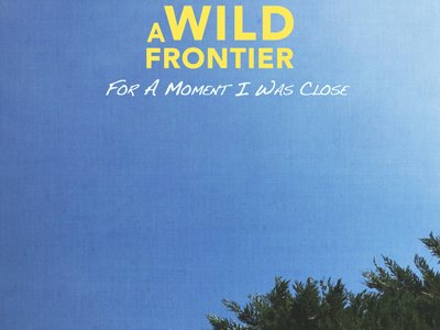 New Single, For A Moment I Was Close