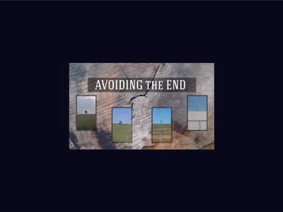 Avoiding the End photo