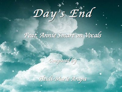 Day's End - Annie Smart on Vocals & Lyrics