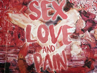 sex love and pain