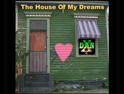 House of My Dreams