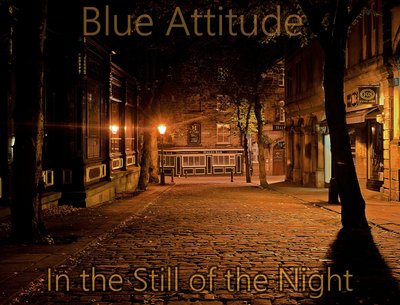 in the still of the night