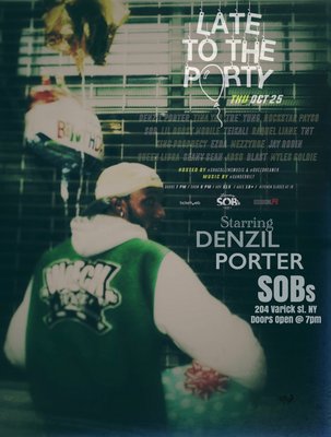 TONIGHT! 10/25 - Late to the Party - SOBs-NYC