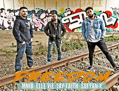 #Freedom FT Elle Vie, Jay Faith, MNIB & Sufyan X | Prod By Doc Kaos | Released worldwide 02.11.2018!