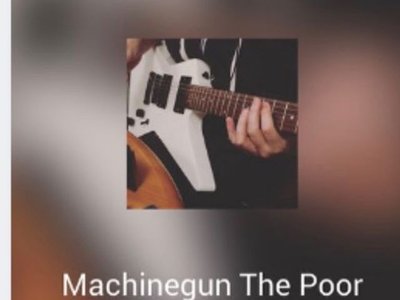 Machinegun The Poor photo