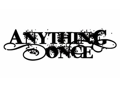 Anything Once photo