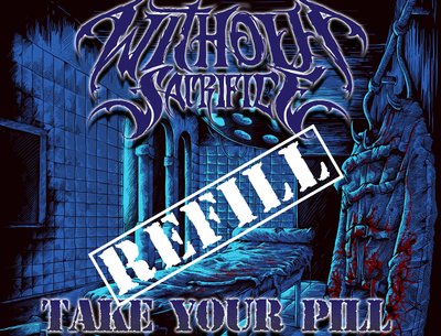 "Take Your Pill: REFILL" Released 1/1/2019 streaming/download, physical release TBA!
