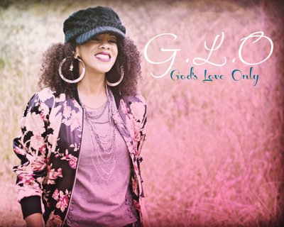 G.L.O God’s Love Only