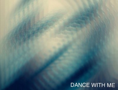 Dance with Me- Single- Released February 18th 2018