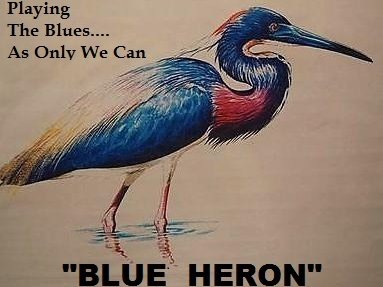 The "BLUE HERON" Blues Band