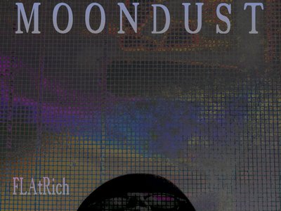 MoonDust (2019) - Available on Bandcamp!