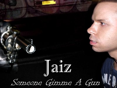 Album cover for "Someone Gimme A Gun"