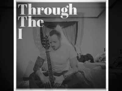Through The I photo