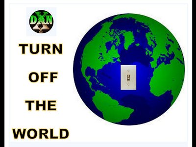 Turn off the World
