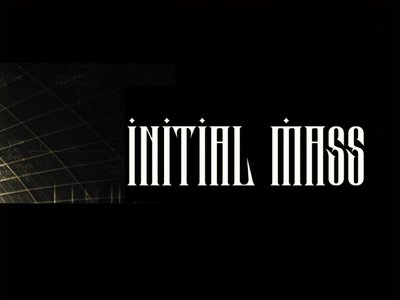 Initial Mass photo
